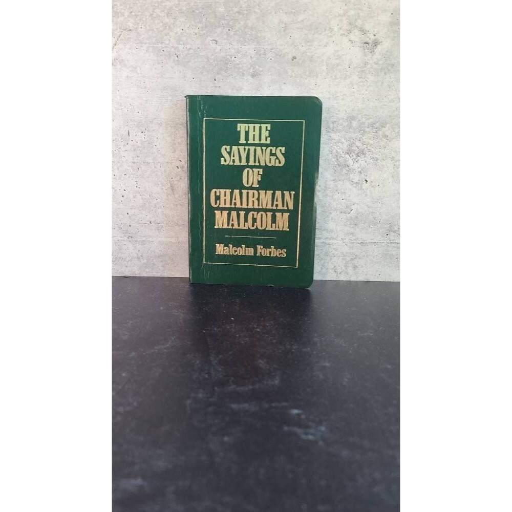 The Sayings of Chairman Malcolm